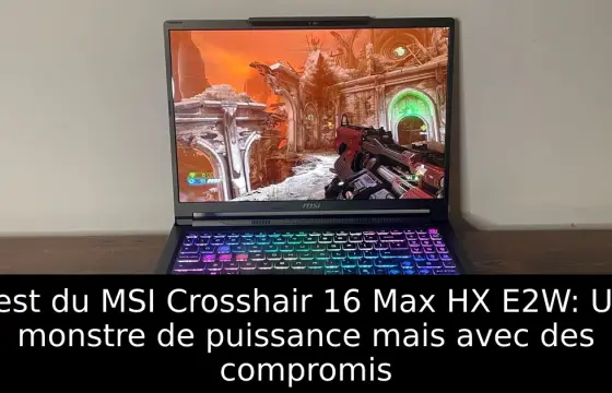 Test du MSI Crosshair 16 Max HX E2W: Un monstre de puissance mais avec des compromis
