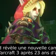 Blizzard révèle une nouvelle campagne pour Warcraft 3 après 23 ans d'attente