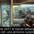 Cyberpunk 2077 et Geralt débarquent sur Battle.net: une annonce surprenante