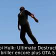 Pourquoi Hulk: Ultimate Destruction fait briller encore plus GTA 5