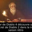 Un joueur de Diablo 4 découvre un easter egg secret de Diablo 2 dans la nouvelle saison rétro