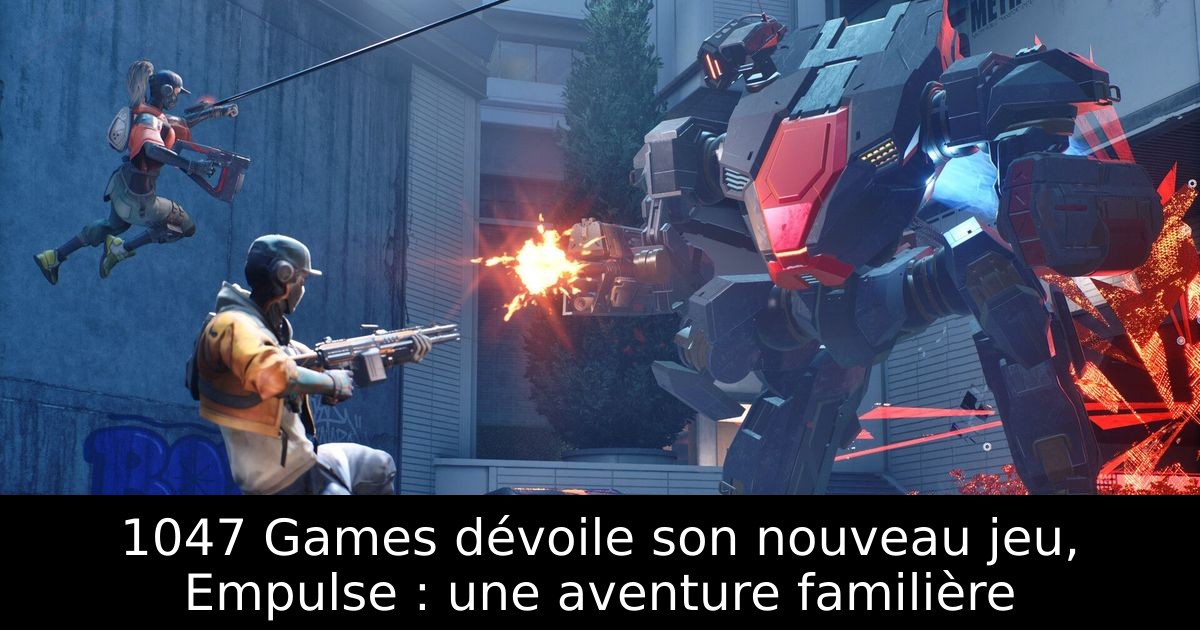 1047 Games dévoile son nouveau jeu, Empulse : une aventure familière