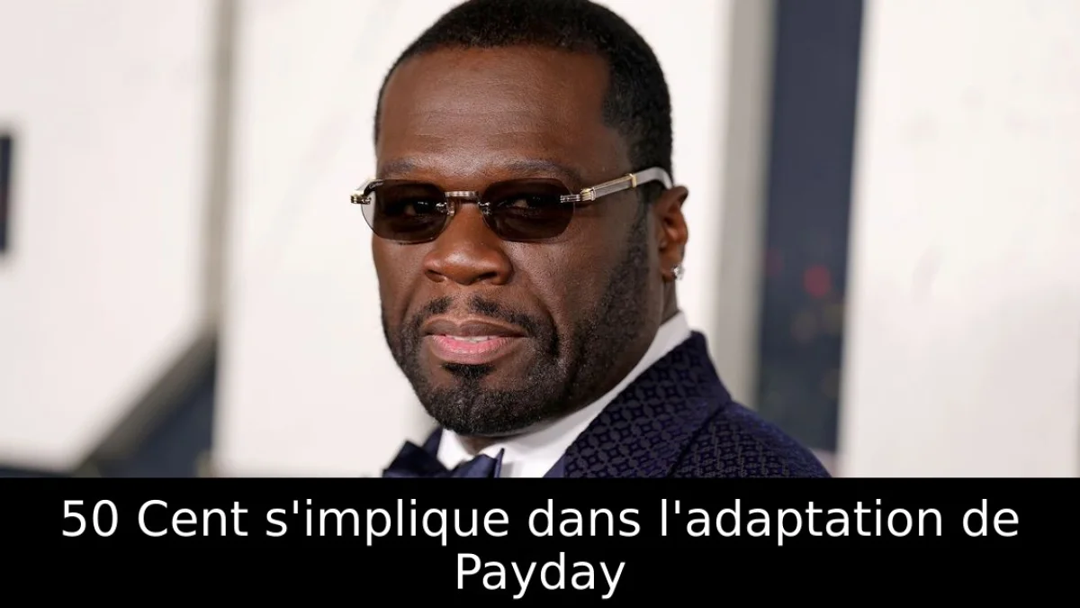 50 Cent s'implique dans l'adaptation de Payday