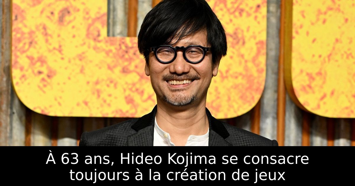 À 63 ans, Hideo Kojima se consacre toujours à la création de jeux
