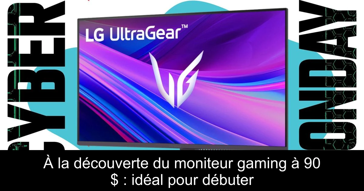 À la découverte du moniteur gaming à 90 $ : idéal pour débuter