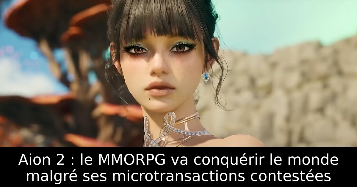 Aion 2 : le MMORPG va conquérir le monde malgré ses microtransactions contestées