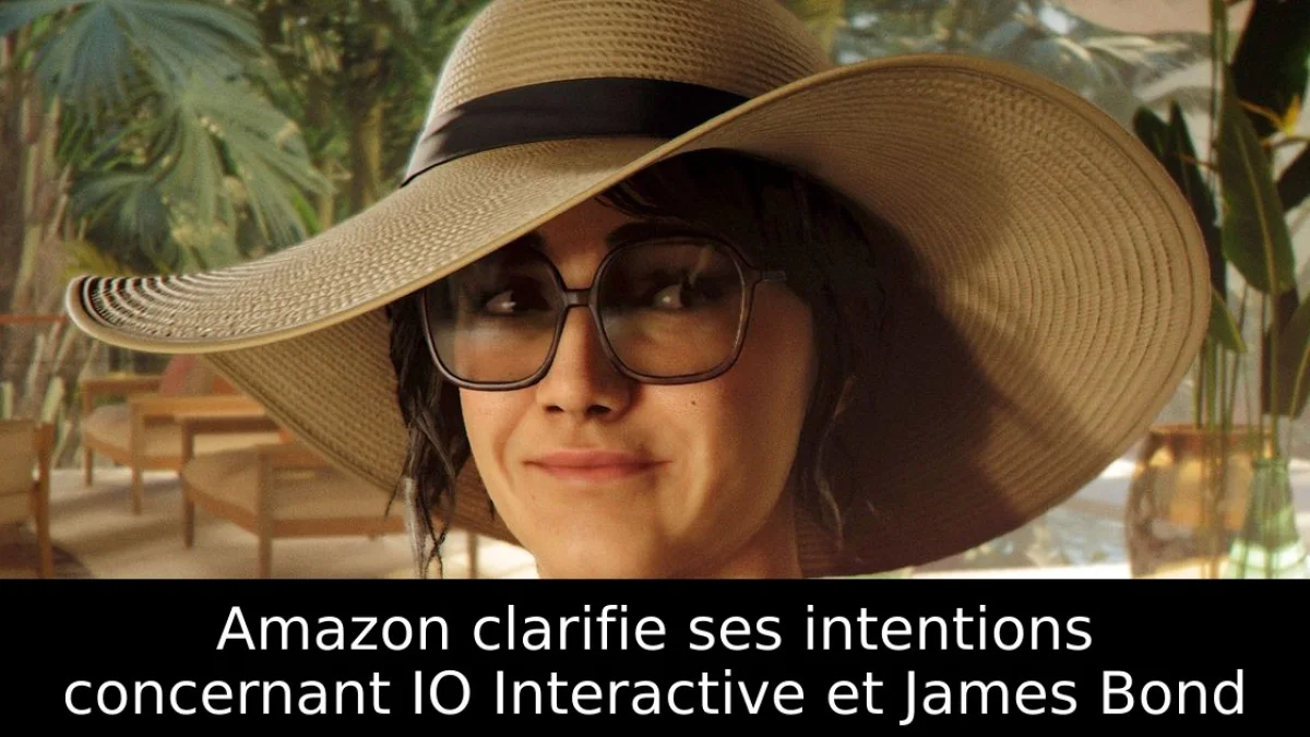 Amazon clarifie ses intentions concernant IO Interactive et James Bond