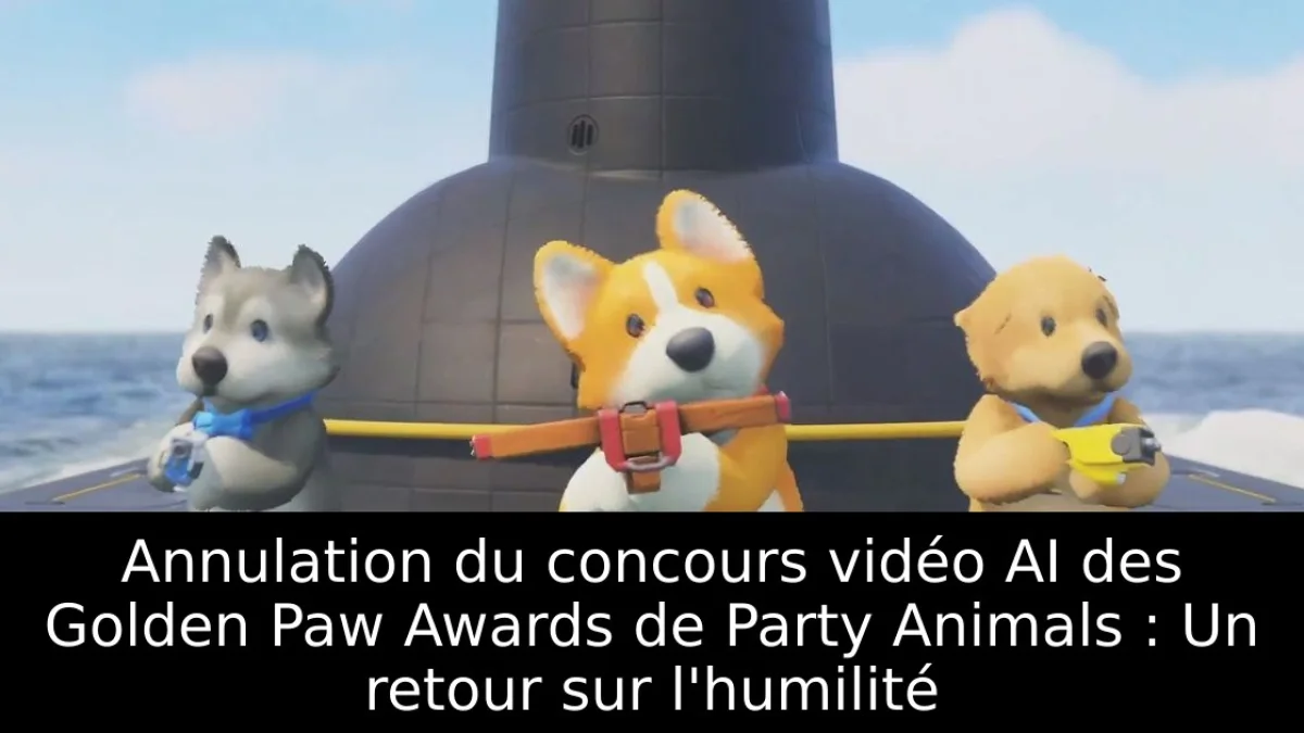 Annulation du concours vidéo AI des Golden Paw Awards de Party Animals : Un retour sur l'humilité