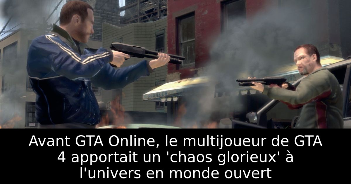 Avant GTA Online, le multijoueur de GTA 4 apportait un 'chaos glorieux' à l'univers en monde ouvert