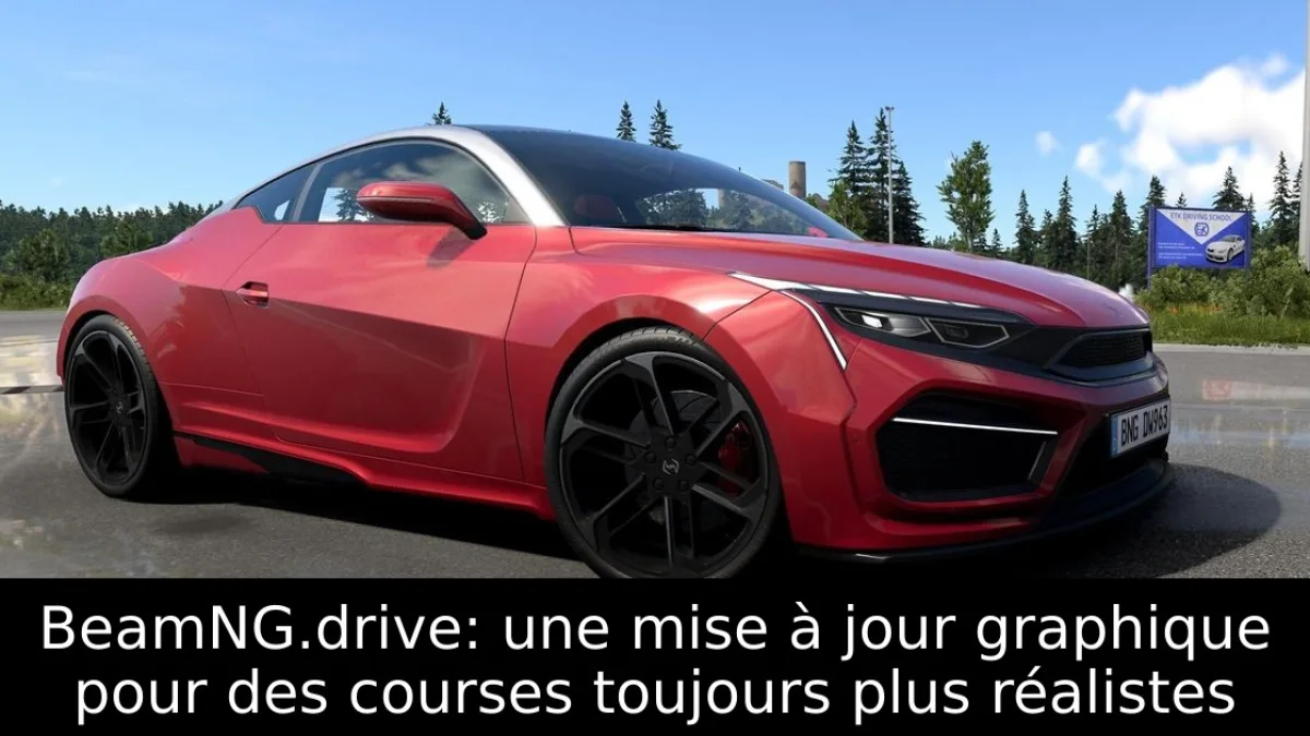 BeamNG.drive: une mise à jour graphique pour des courses toujours plus réalistes