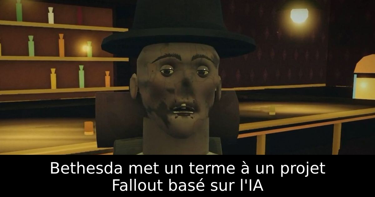 Bethesda met un terme à un projet Fallout basé sur l'IA