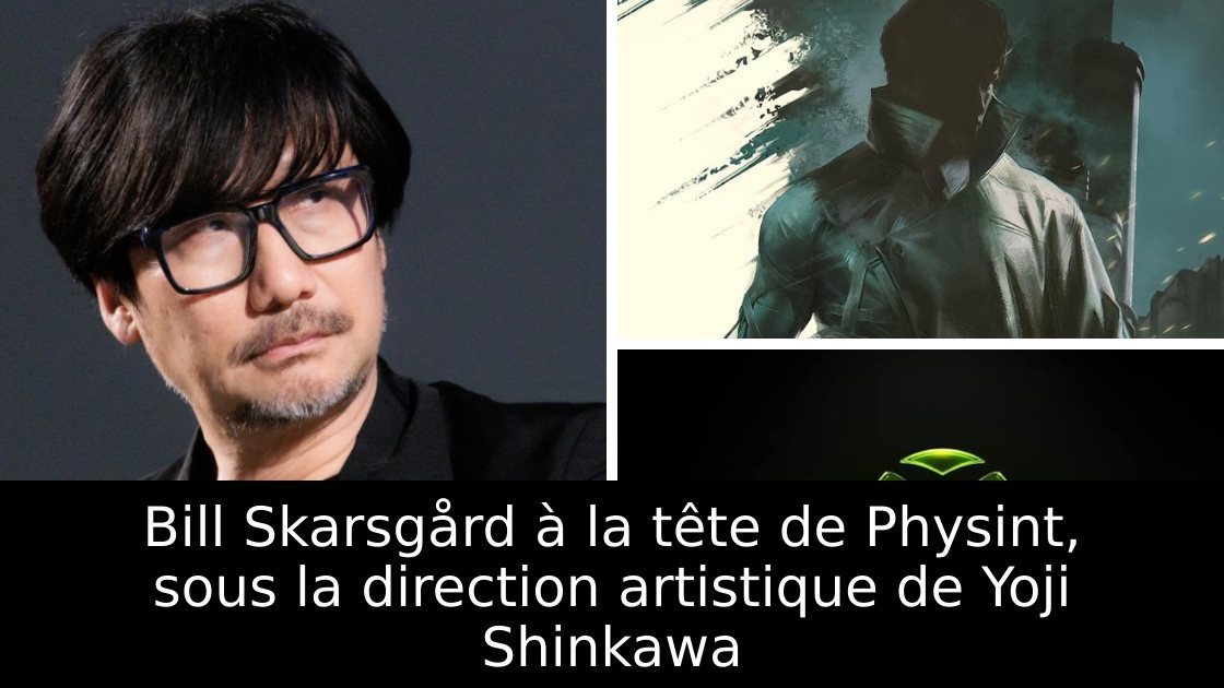 Bill Skarsgård à la tête de Physint, sous la direction artistique de Yoji Shinkawa