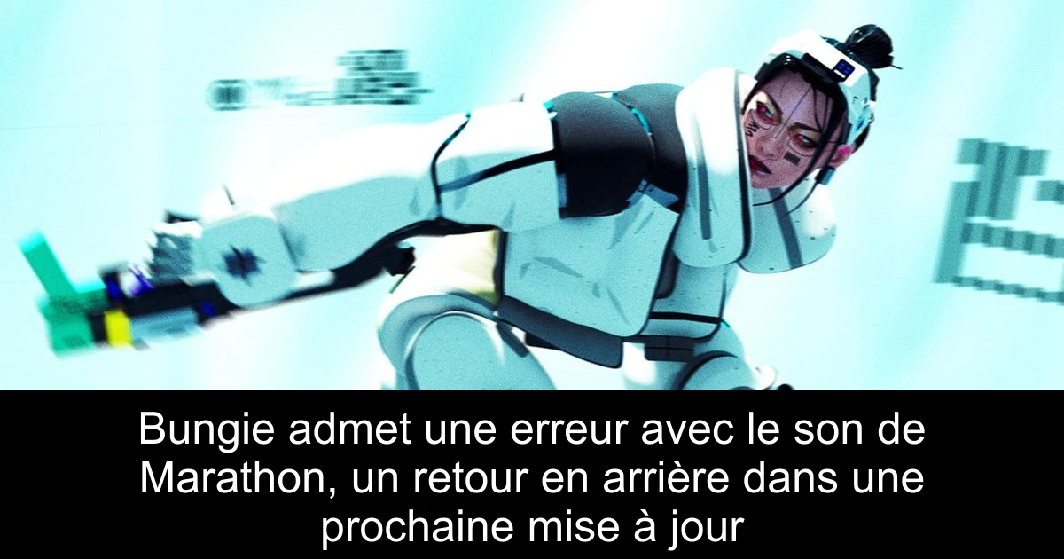 Bungie admet une erreur avec le son de Marathon, un retour en arrière dans une prochaine mise à jour
