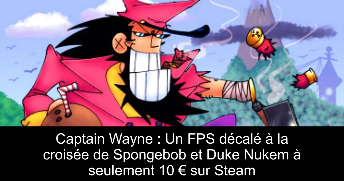 Captain Wayne : Un FPS décalé à la croisée de Spongebob et Duke Nukem à seulement 10 € sur Steam
