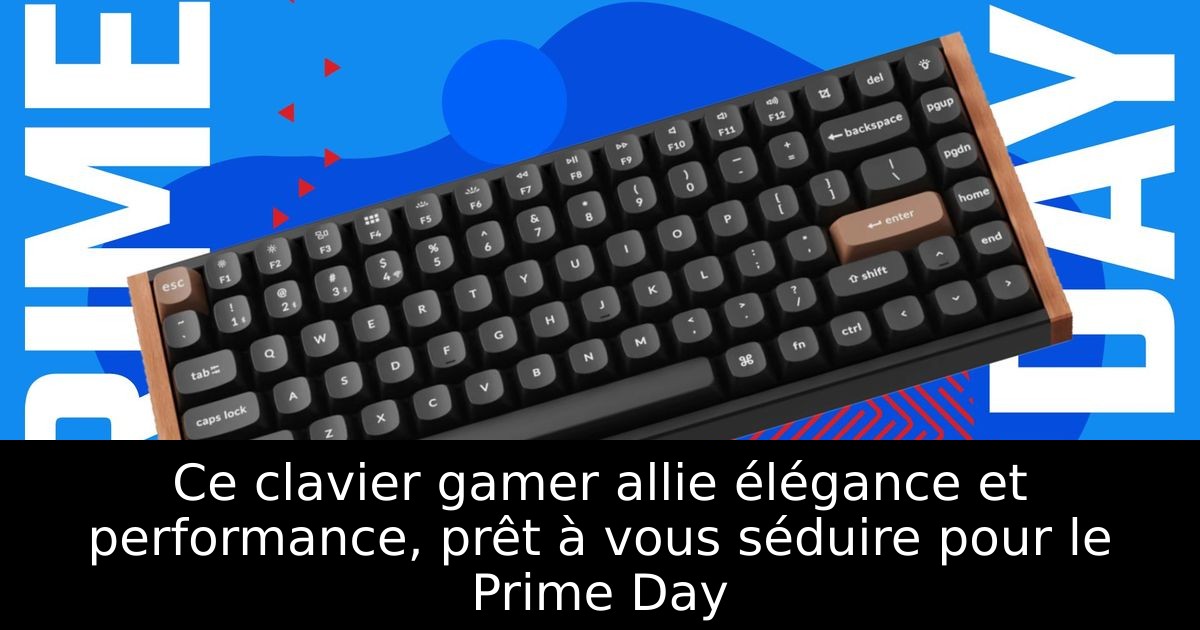 Ce clavier gamer allie élégance et performance, prêt à vous séduire pour le Prime Day