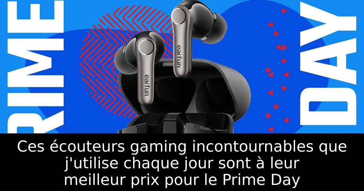 Ces écouteurs gaming incontournables que j'utilise chaque jour sont à leur meilleur prix pour le Prime Day