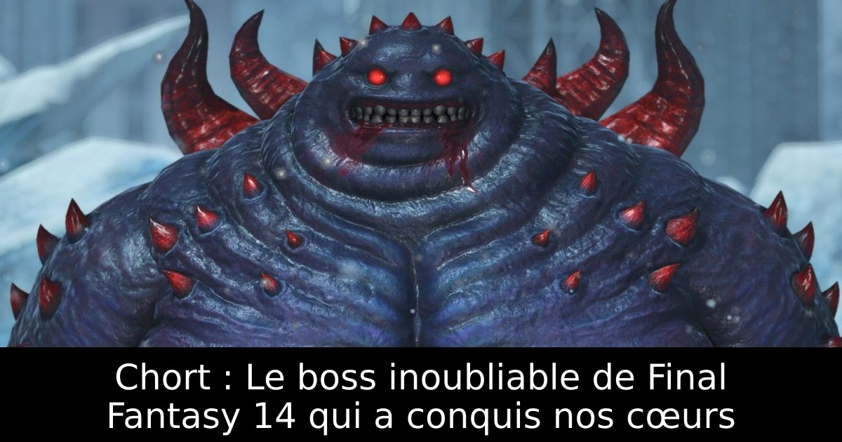 Chort : Le boss inoubliable de Final Fantasy 14 qui a conquis nos cœurs