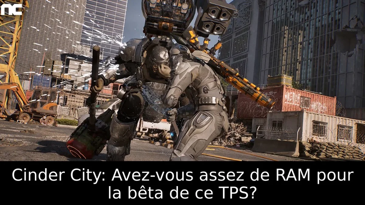Cinder City: Avez-vous assez de RAM pour la bêta de ce TPS?