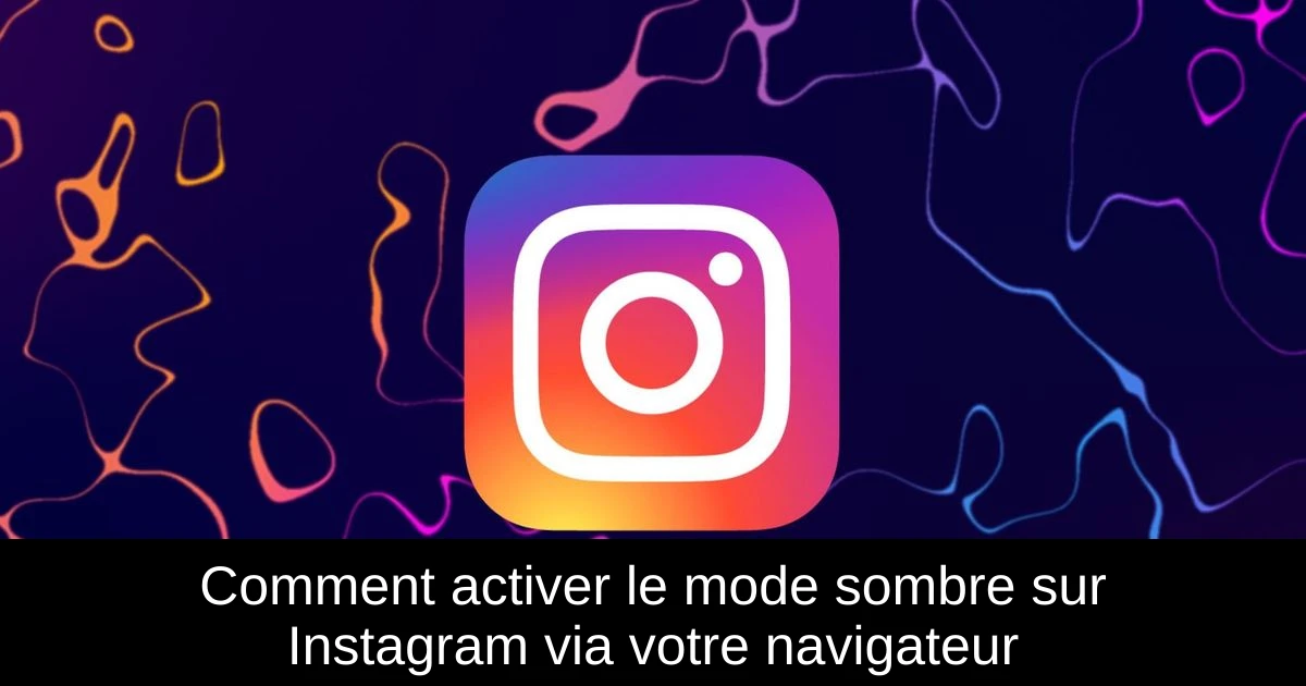 Comment activer le mode sombre sur Instagram via votre navigateur