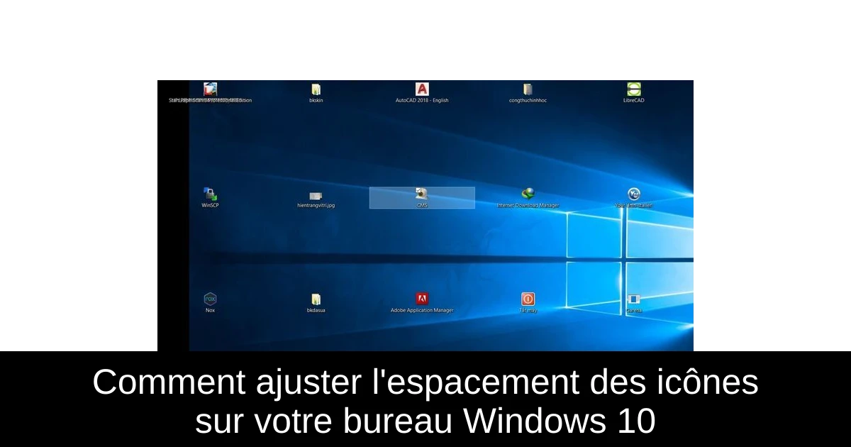 Comment ajuster l'espacement des icônes sur votre bureau Windows 10