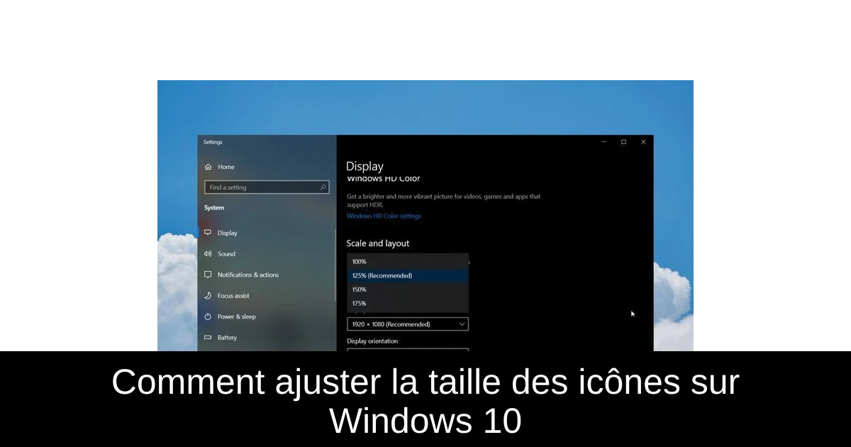 Comment ajuster la taille des icônes sur Windows 10