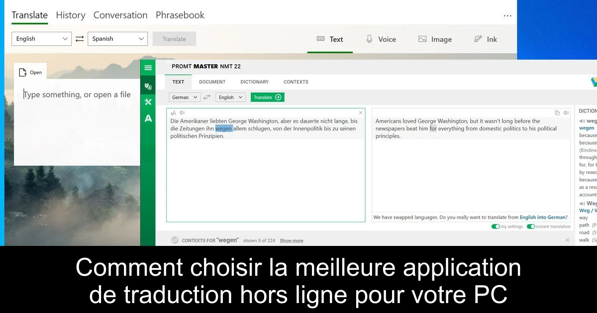 Comment choisir la meilleure application de traduction hors ligne pour votre PC