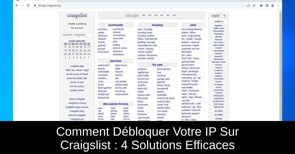 Comment Débloquer Votre IP Sur Craigslist : 4 Solutions Efficaces