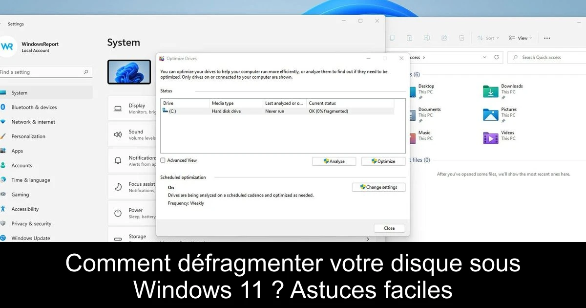 Comment défragmenter votre disque sous Windows 11 ? Astuces faciles