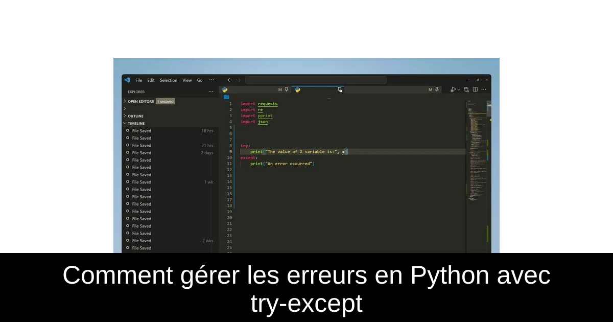 Comment gérer les erreurs en Python avec try-except