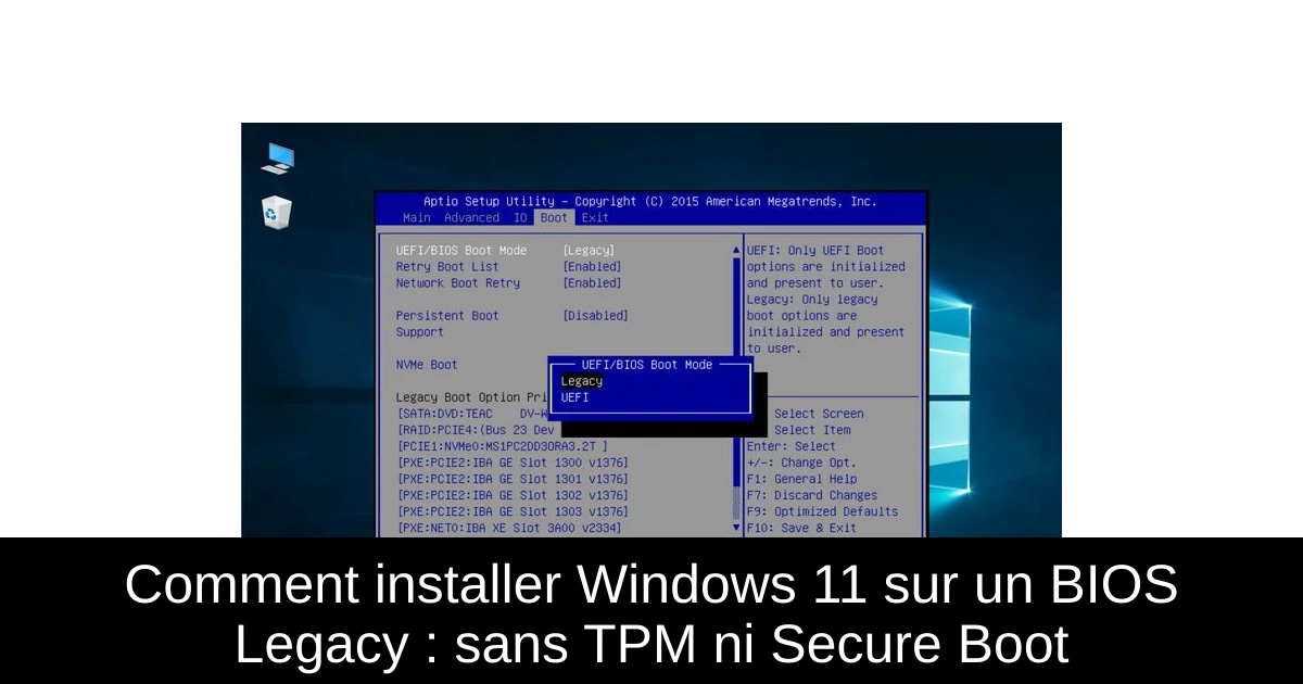 Comment installer Windows 11 sur un BIOS Legacy : sans TPM ni Secure Boot