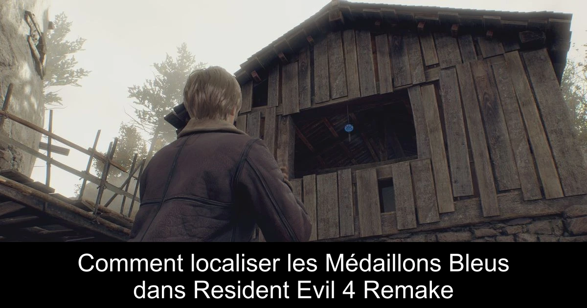 Comment localiser les Médaillons Bleus dans Resident Evil 4 Remake