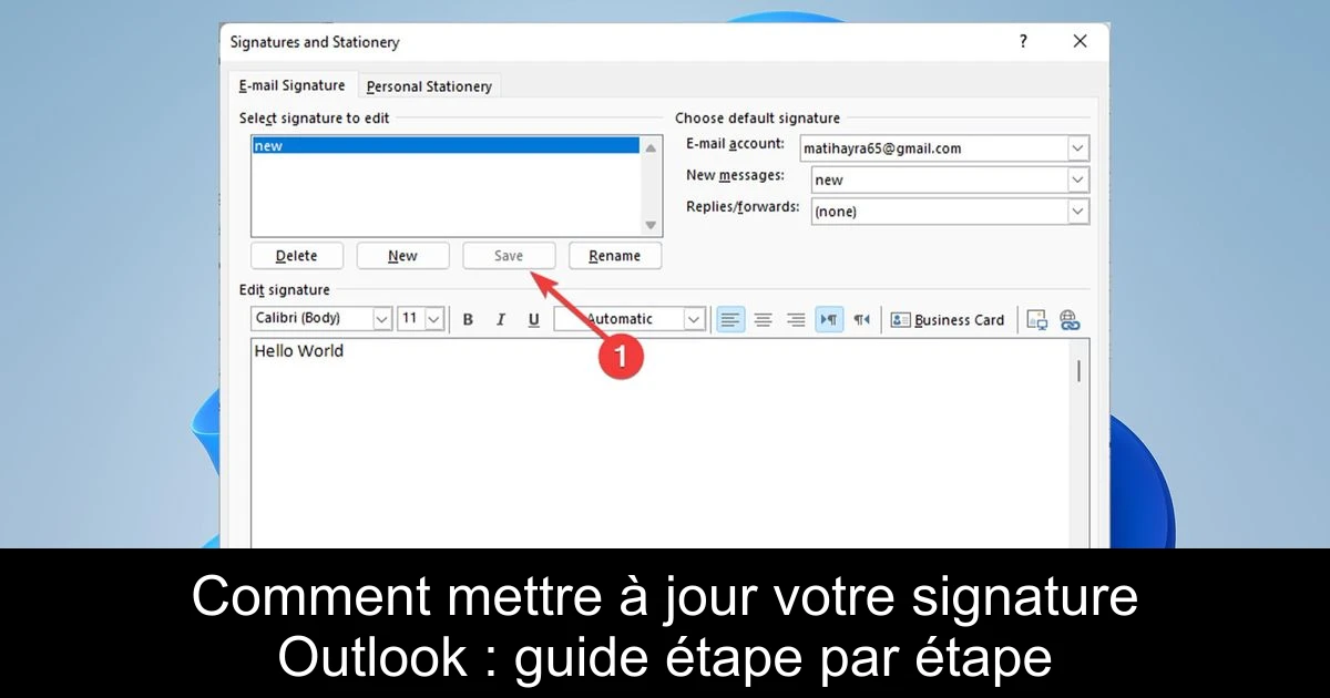 Comment mettre à jour votre signature Outlook : guide étape par étape
