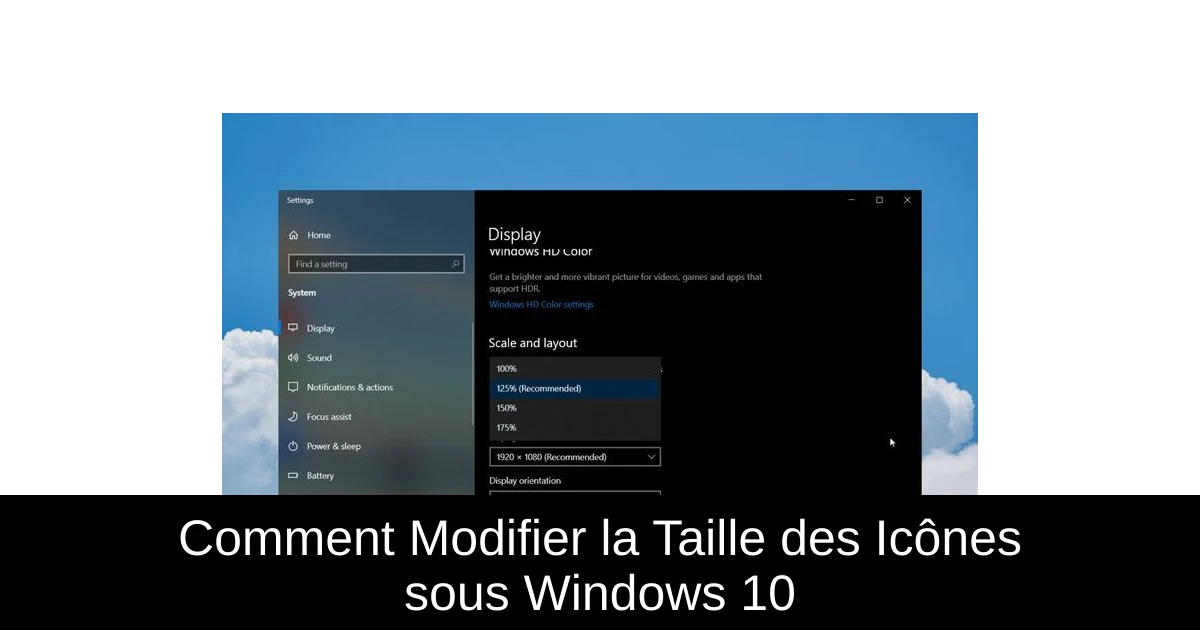 Comment Modifier la Taille des Icônes sous Windows 10