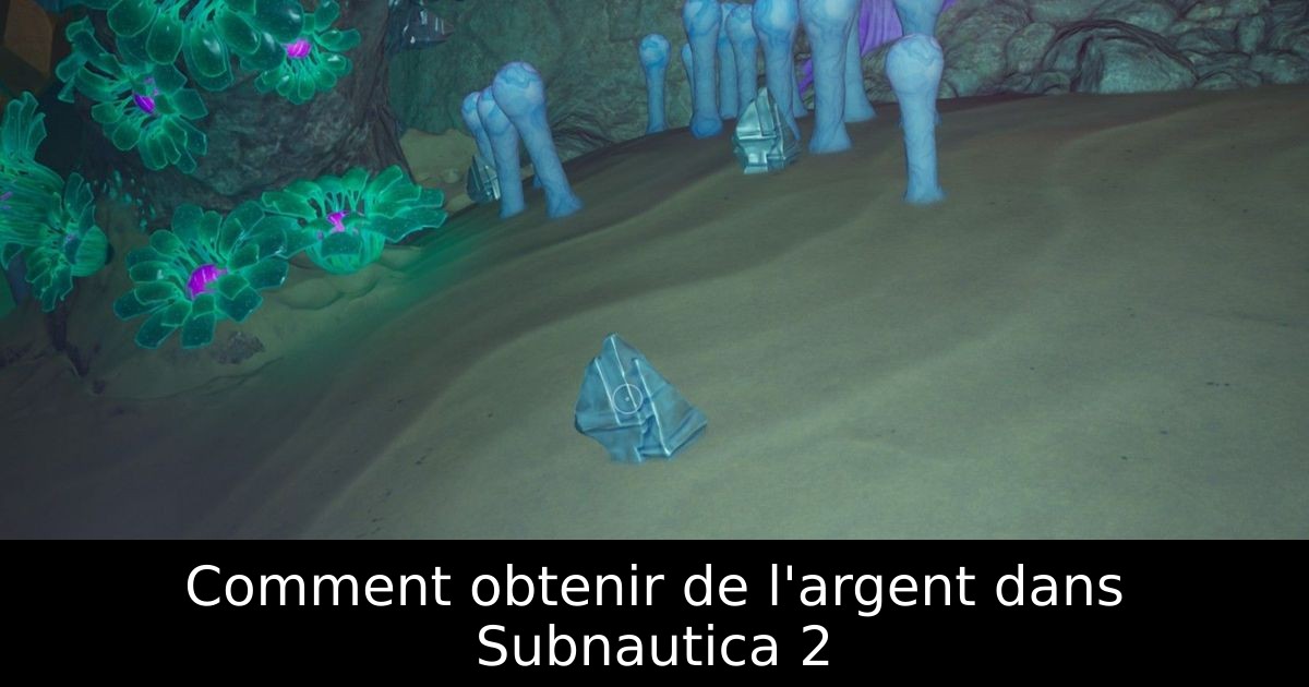 Comment obtenir de l'argent dans Subnautica 2