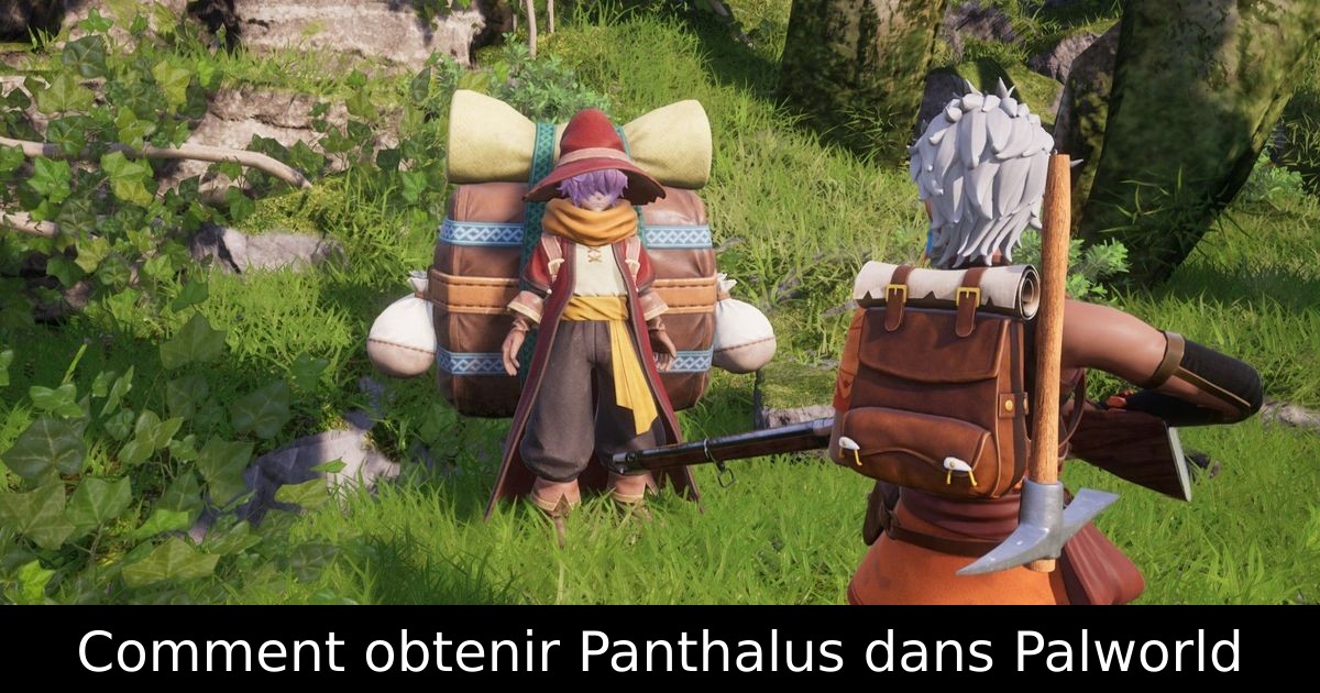Comment obtenir Panthalus dans Palworld
