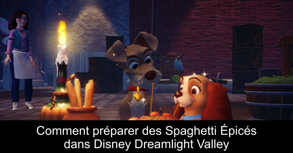 Comment préparer des Spaghetti Épicés dans Disney Dreamlight Valley