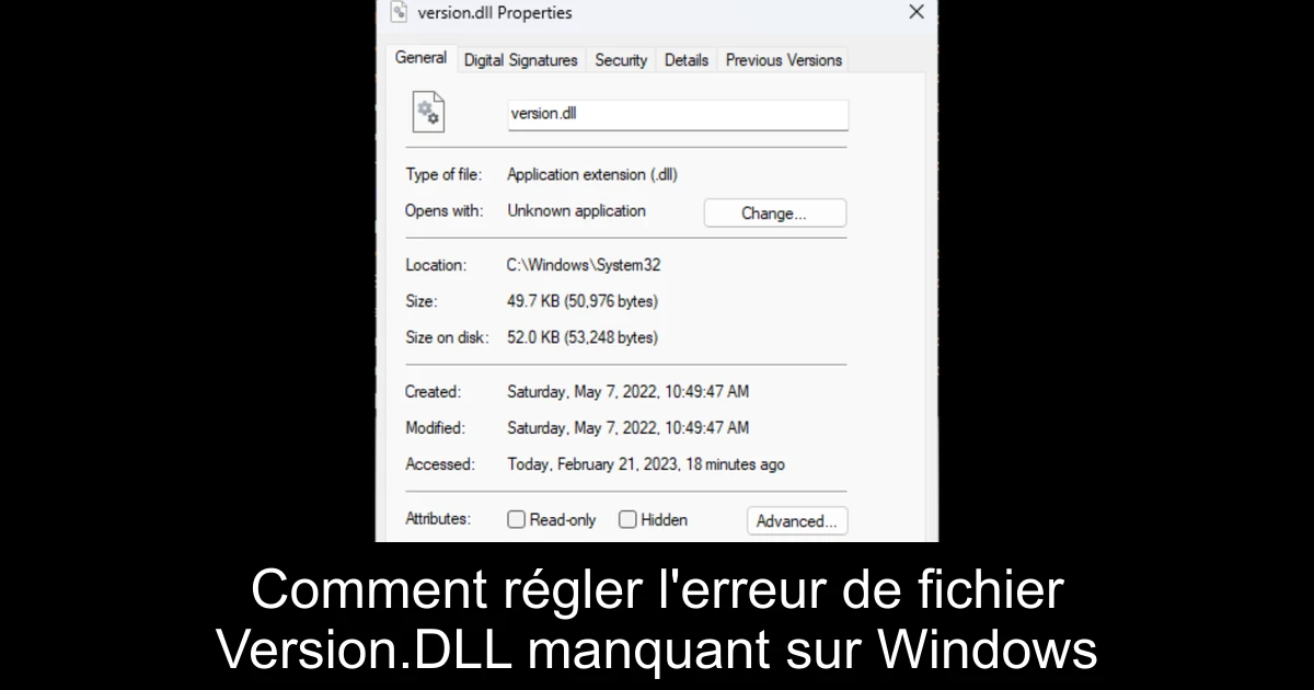 Comment régler l'erreur de fichier Version.DLL manquant sur Windows
