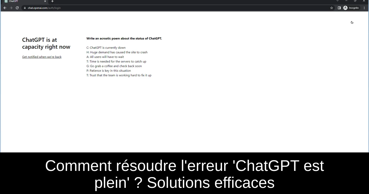 Comment résoudre l'erreur 'ChatGPT est plein' ? Solutions efficaces