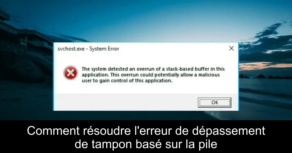 Comment résoudre l'erreur de dépassement de tampon basé sur la pile