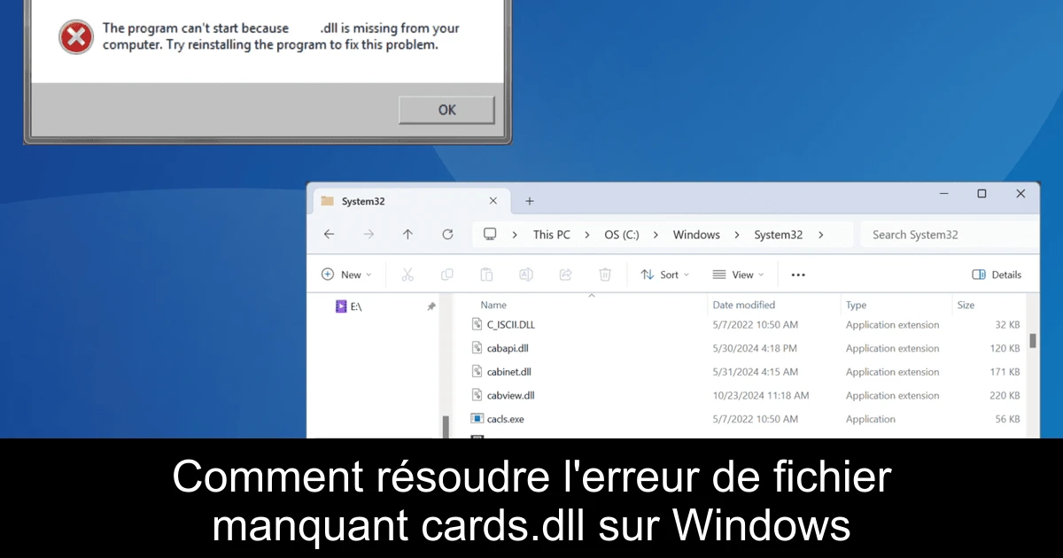 Comment résoudre l'erreur de fichier manquant cards.dll sur Windows