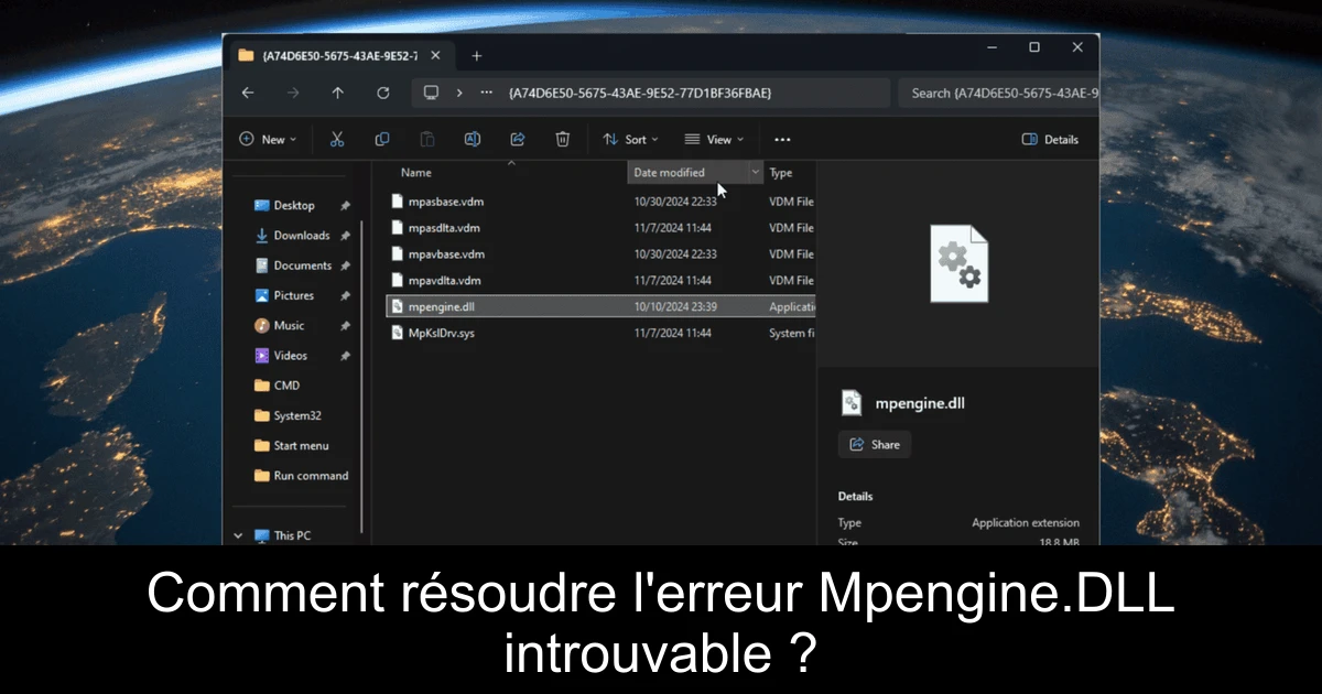 Comment résoudre l'erreur Mpengine.DLL introuvable ?