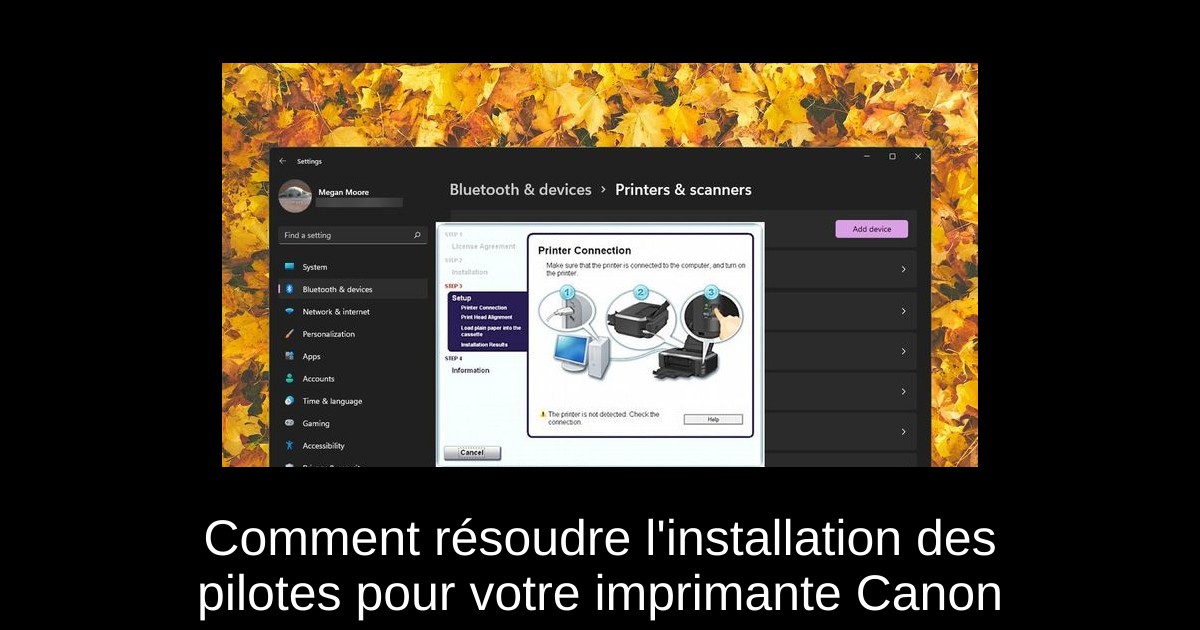 Comment résoudre l'installation des pilotes pour votre imprimante Canon