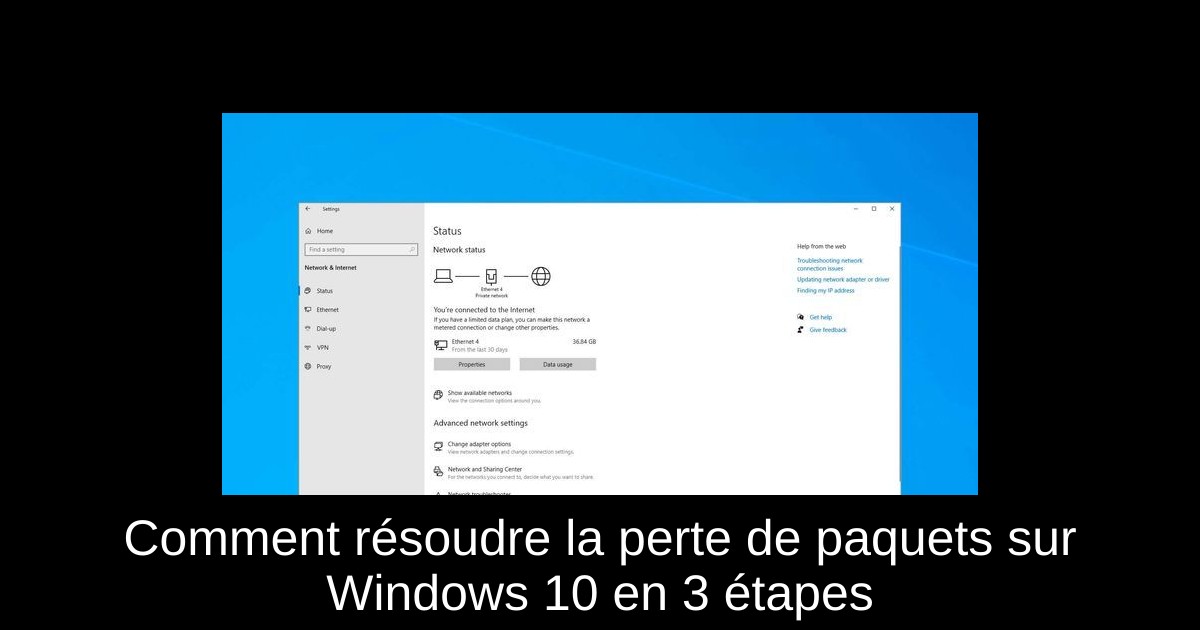 Comment résoudre la perte de paquets sur Windows 10 en 3 étapes