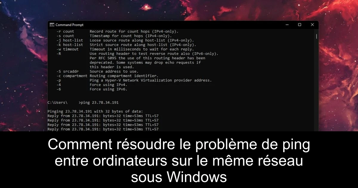 Comment résoudre le problème de ping entre ordinateurs sur le même réseau sous Windows
