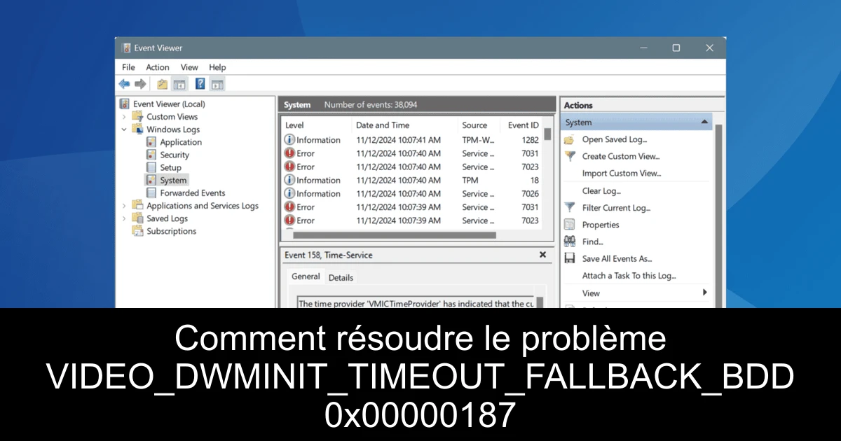 Comment résoudre le problème VIDEO_DWMINIT_TIMEOUT_FALLBACK_BDD 0x00000187