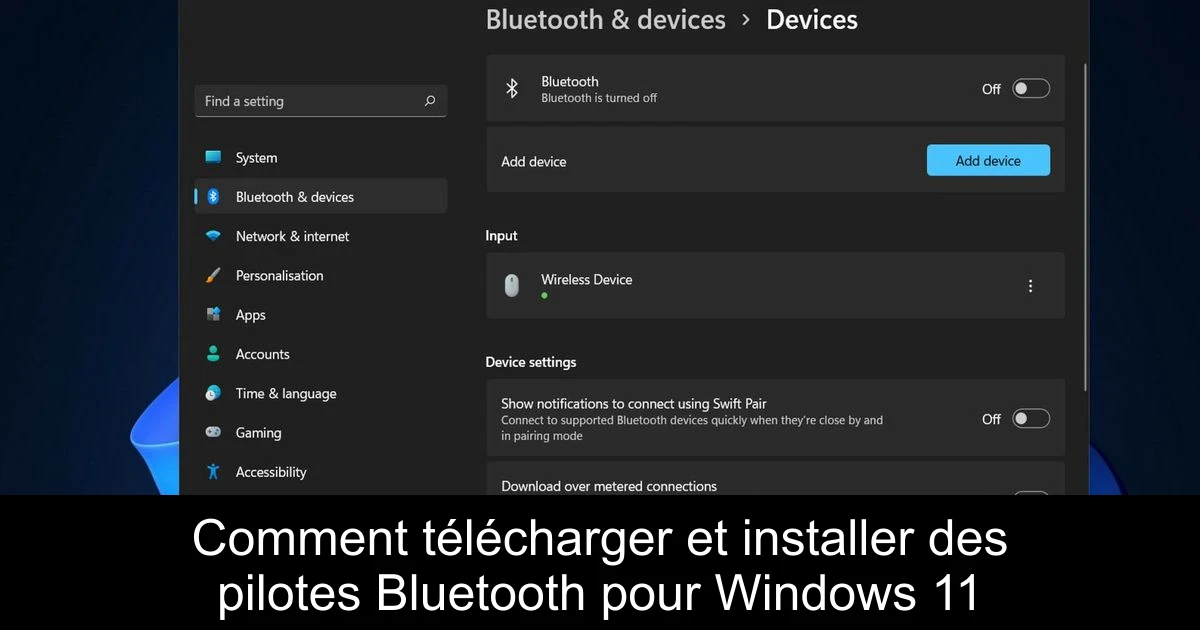 Comment télécharger et installer des pilotes Bluetooth pour Windows 11