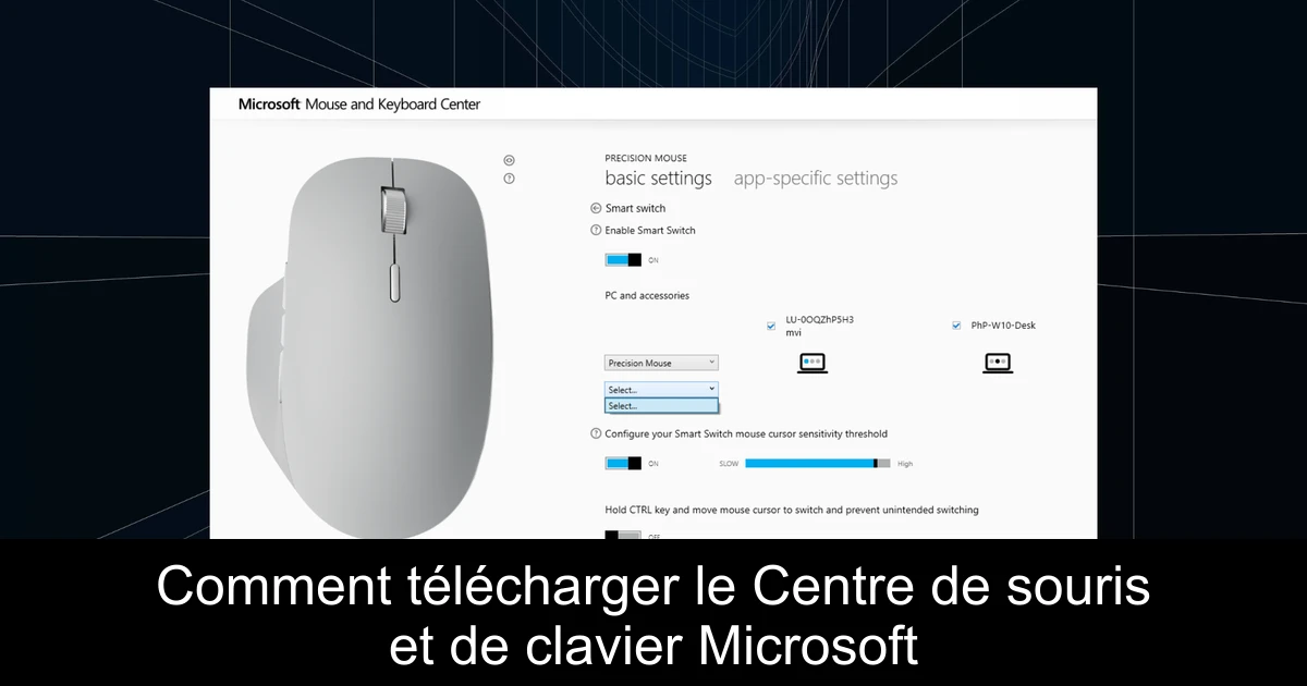 Comment télécharger le Centre de souris et de clavier Microsoft