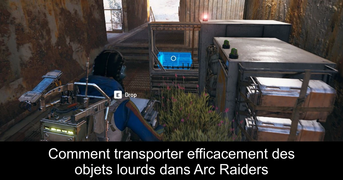 Comment transporter efficacement des objets lourds dans Arc Raiders