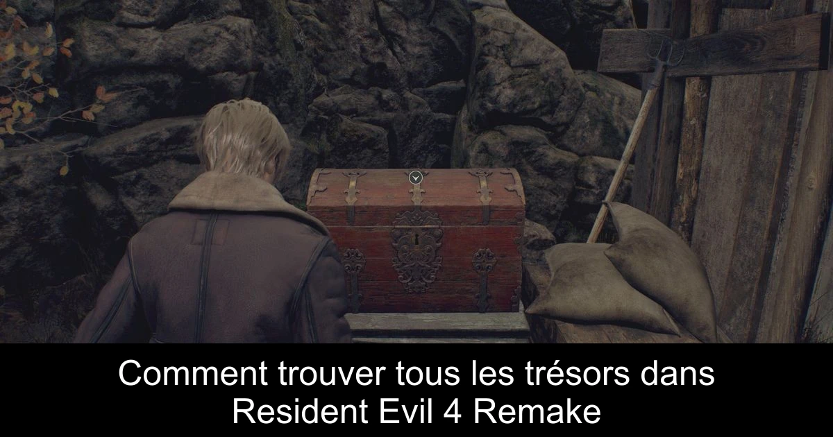 Comment trouver tous les trésors dans Resident Evil 4 Remake