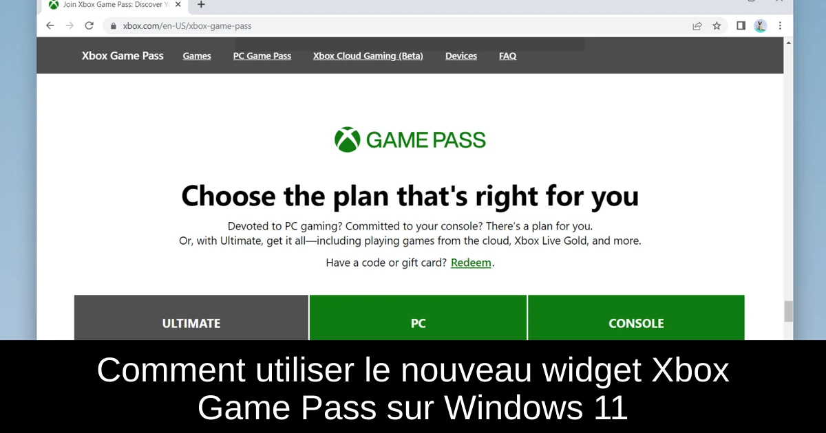 Comment utiliser le nouveau widget Xbox Game Pass sur Windows 11